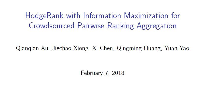 腾讯AI Lab AAAI18现场陈述论文：使众包配对排名聚合信息最大化的 HodgeRank